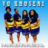 MABRAZIL - Vo Khoseni - Single